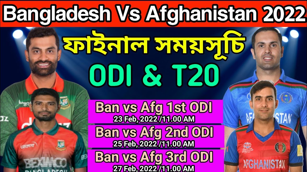 Bangladesh vs afghanistan 2022