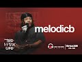Pouring Into Yourself and Your Music with MelodicB | The 116 Life Ep. 111