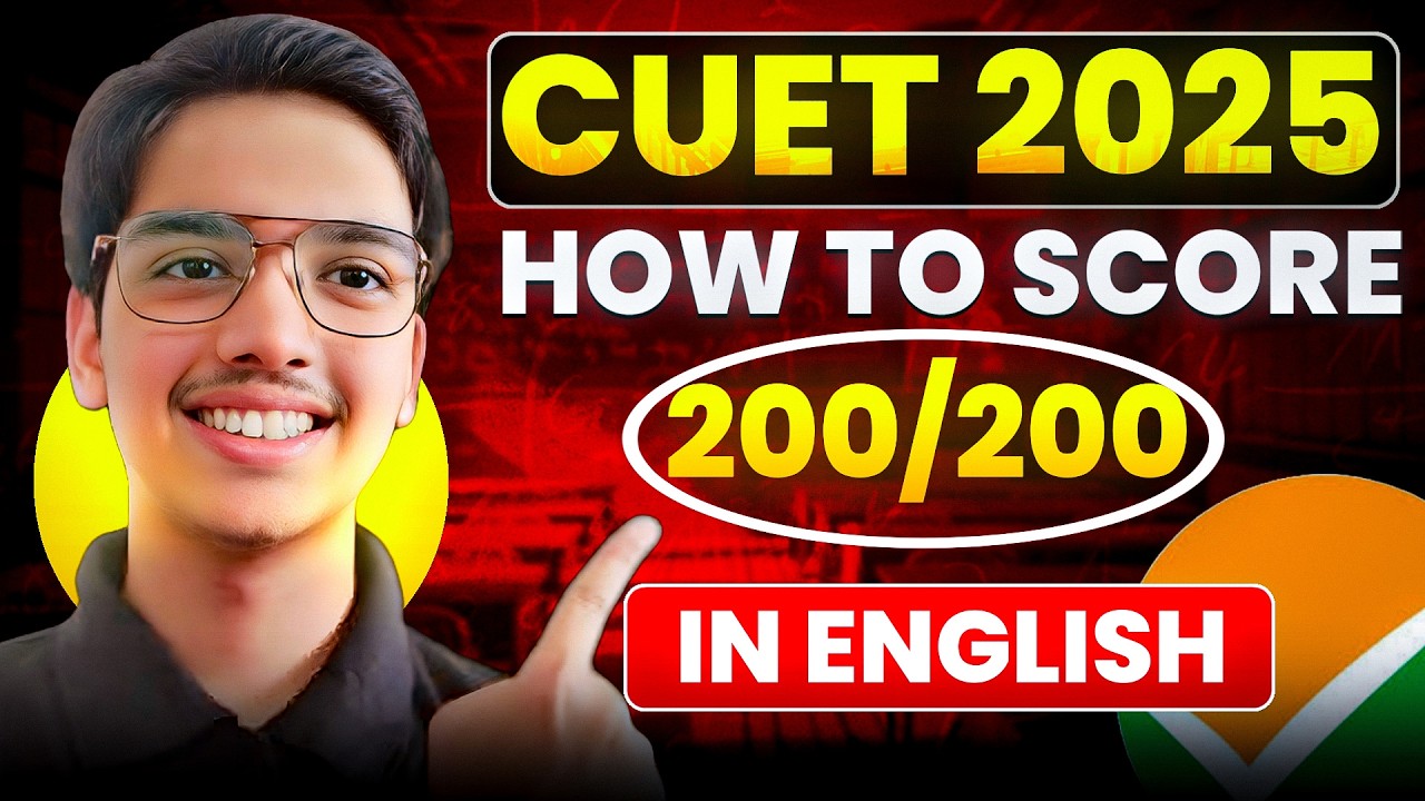 How to Score 200/200 in CUET 2025 ? English Language Strategy 🔥 📝 - YouTube