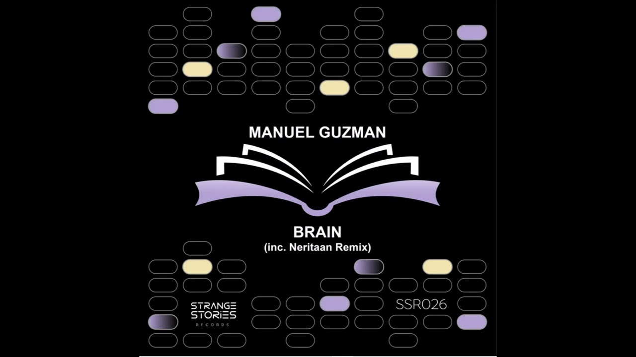 Manuel Guzman - Brain (Original Mix) [Strange Stories Records]