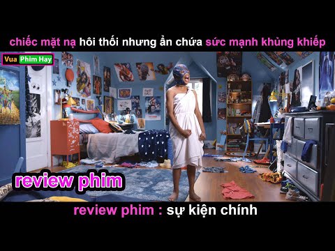 #2023 Chiếc Mặt nạ Hôi Thối nhưng ẩn chứa sức Mạnh khủng khiếp – Review phim Sự Kiện Chính