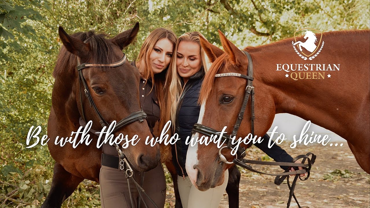 Equestrian Queen "Be with those who want you to shine" Horse Girl
