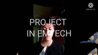 PROJECT IN EMTECH
