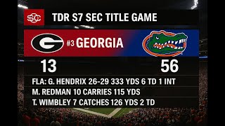 TDR Season 7 SEC title game vs UGA