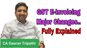 GST EINVOICING UPDATED RULES PRACTIALY EXPLAINED By @cagauravtripathi