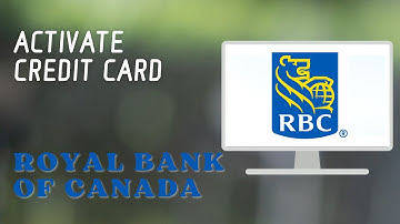 HOW TO ACTIVATE RBC CREDIT CARD! (STEP-BY-STEP)