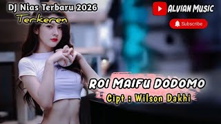 Download lagu Dj Yamaha Nias || Roi Maifu Dodomo - Cipt : Wilson Dakhi || Lagu Nias Terpopuler
