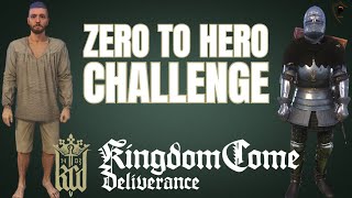 Kingdom Come: Zero to Hero Challenge - Naked to Knight!