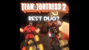 Best friends in tf2? #tf2edit #tf2 #edit