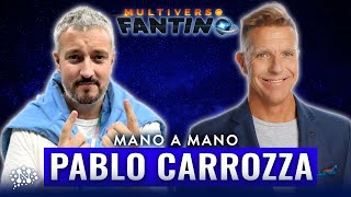 Pablo Carrozza con Ale Fantino - Mano a Mano | Multiverso Fantino - 06/07