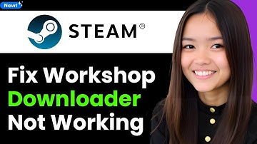 How to Fix Steam Workshop Downloader Not Working 2026 (Step By Step)