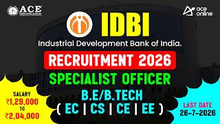 IDBI Bank Recruitment 2026 | Specialist Officer | Salary: 1,29,000/- to 2.04,000/- P.M | ACE Online