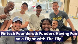 Wiza Jalakasi | Fintech Founders & Funders Having Fun on a Flight with The Flip