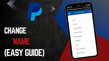 How to Change Your Name on PayPal (Updated 2025)