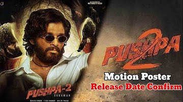 Pushpa 2 motion poster release date confirmed #pushpa #pushpa2 #alluarjun