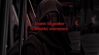 4K Anakin Skywalker Darkside Scenepack Infomega Linkkey In Description Give Credits
