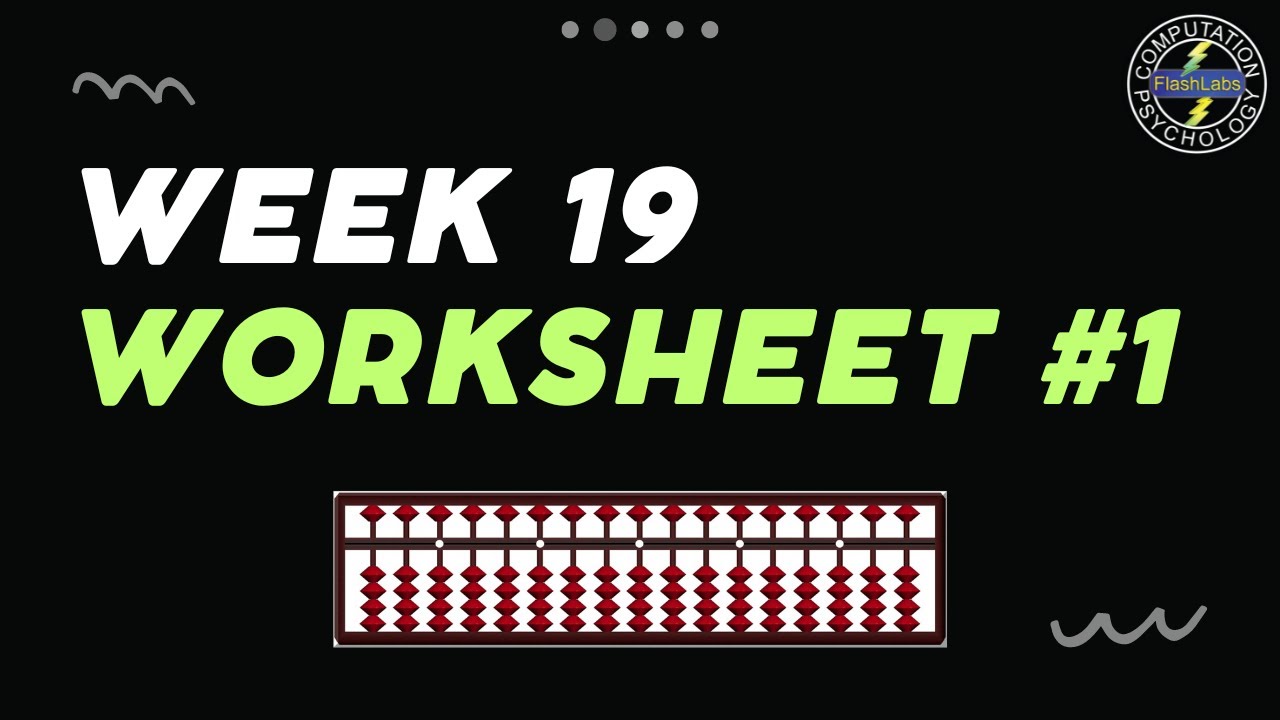 Abacus Free Online Course - Week 19 - WS 1