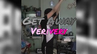 Verivery - Get Away | chorus dance cover ▽