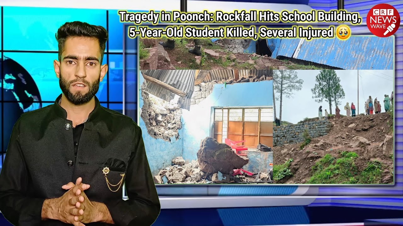 Tragedy in Poonch: Rockfall Hits School Building, 5-Year-Old Student d!ed  Several Injur*ed
