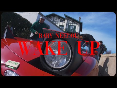 Baby Neelou - Wake Up