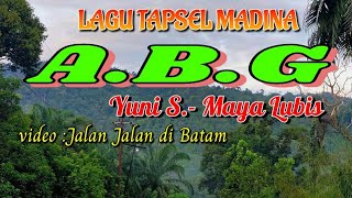 Lagu Tapsel Madina ABG ANAK BARU GEDE Yuni S.-Maya Lubis