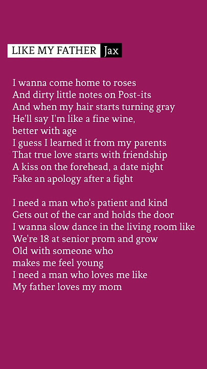 Like My Father lyrics - Jax