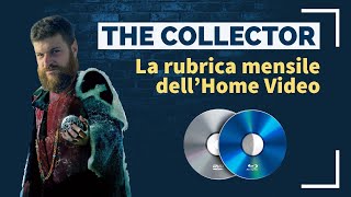 The Collector - La Rubrica dell'Home Video Episodio 51: Marzo 2026