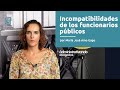 Incompatibilidades de los funcionarios públicos