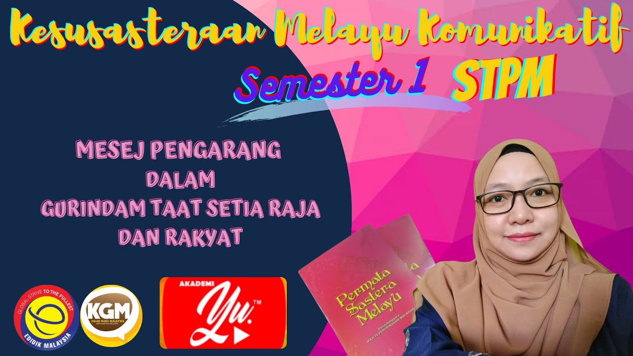 Mesej Pengarang Dalam Gurindam Taat Setia Raja Dan Rakyat Permata Sastera Melayu Youtube