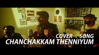 Miniatura del video "CHANCHAKKAM THENNIYUM|കിടിലൻ കവർ സോങ്|COVER SONG|JOHNNIE WALKER"