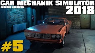 Car Mechanic Simulator 2018 - #5 Pierwsze Moje Auto [Szopa I Parking] - Youtube