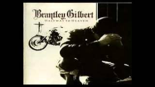 Brantley Gilbert - You Don't Know Her Like I Do Lyrics [Brantley Gilbert's New 2012 Single]