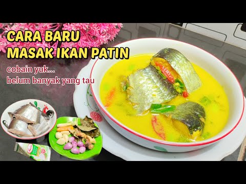 Resep Ikan Patin Kuah Kuning Santan