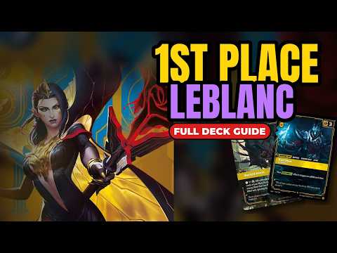 This LeBlanc Deck Won 1st Place (Full Deck Guide) | Riftbound Vendetta