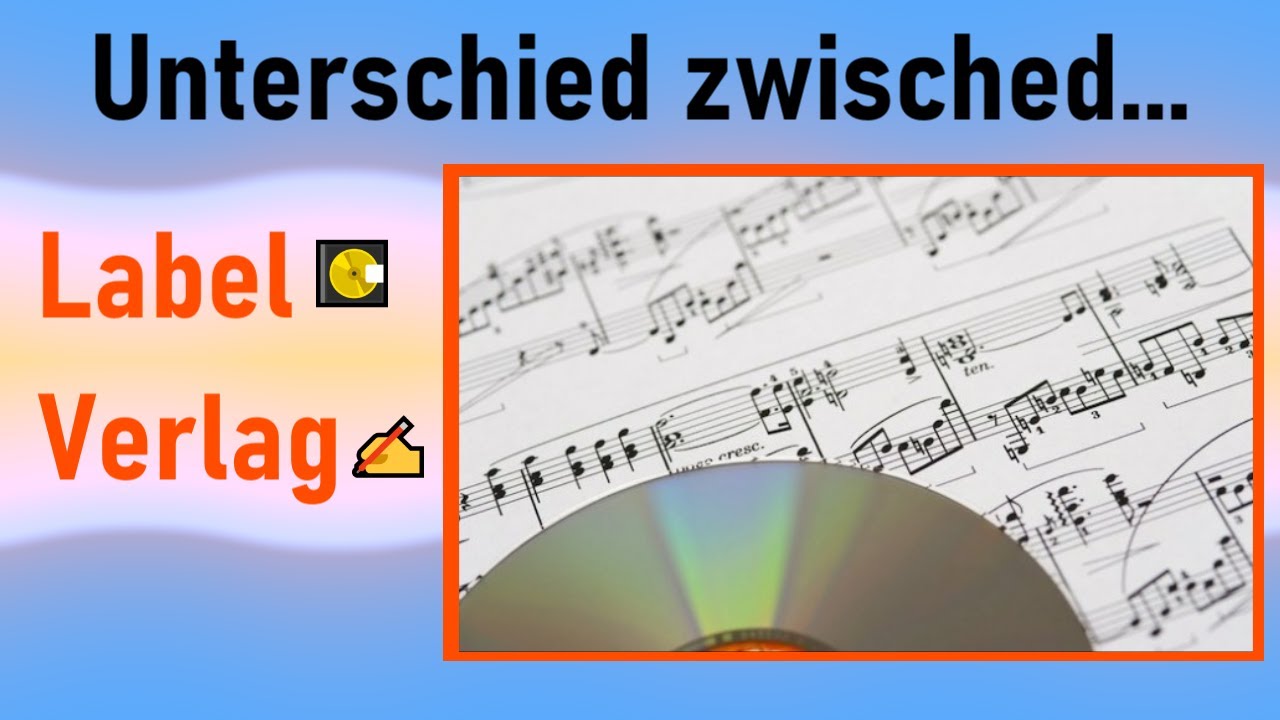 Ufgabe & Unterschied zwisched Label (Master) und Verlag (Publishing)