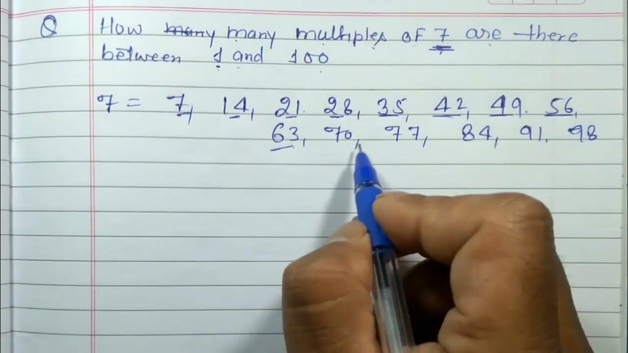 Write Many Multiples Of 7 Are There Between 1 And 100 YouTube write-many-multiples-of-7-are-there-between-1-and-100-youtube
