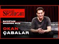 Bünyamin karakteri ile arkadaş olamazdım! - Okan Çabalar | Backstage Whispers