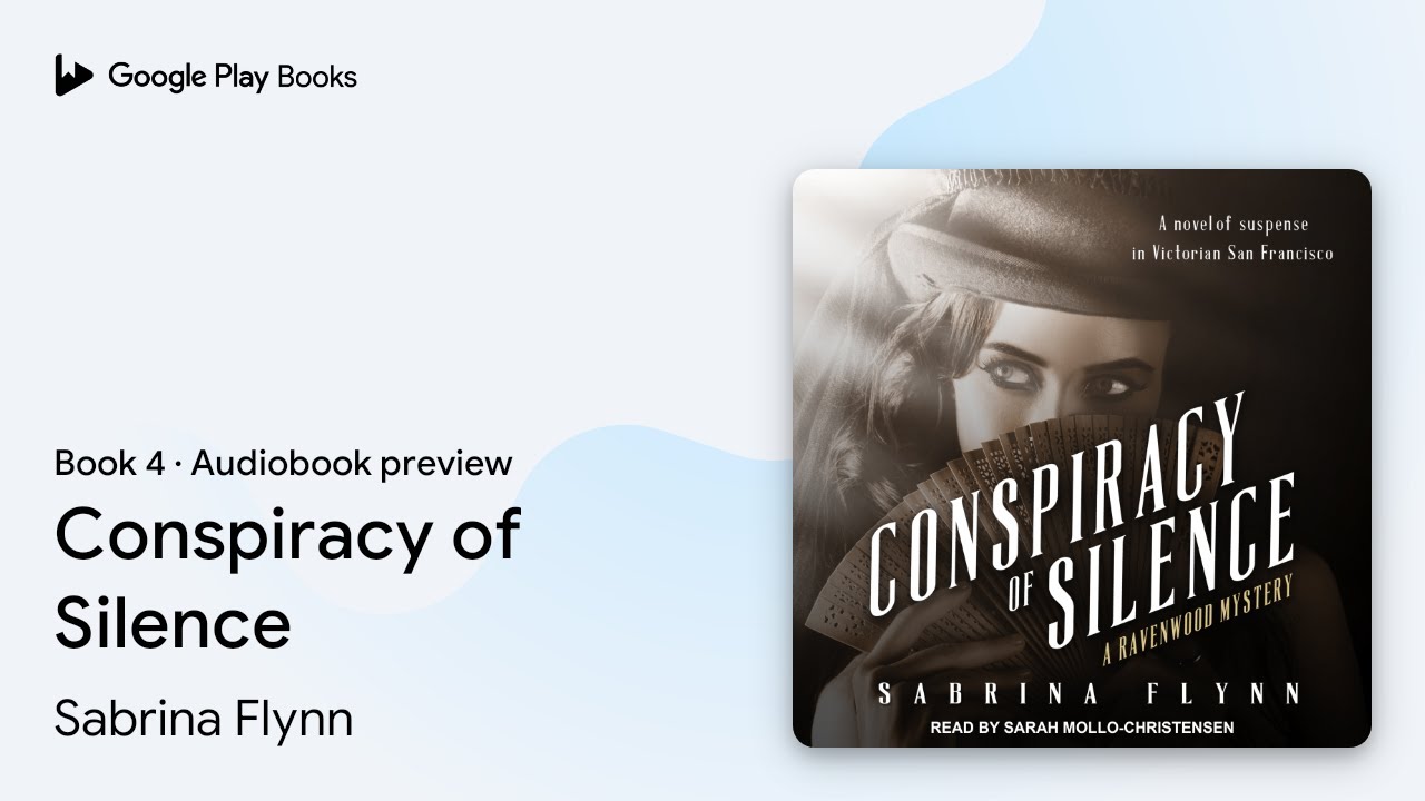 Conspiracy of Silence Book 4 by Sabrina Flynn · Audiobook preview