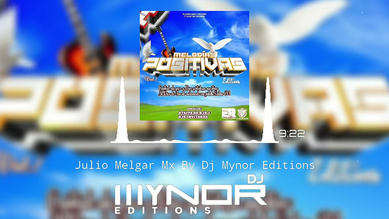 Julio Melgar Mx By Dj Mynor Editions 