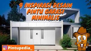 9 Inspirasi Desain Pintu Garasi Minimalis