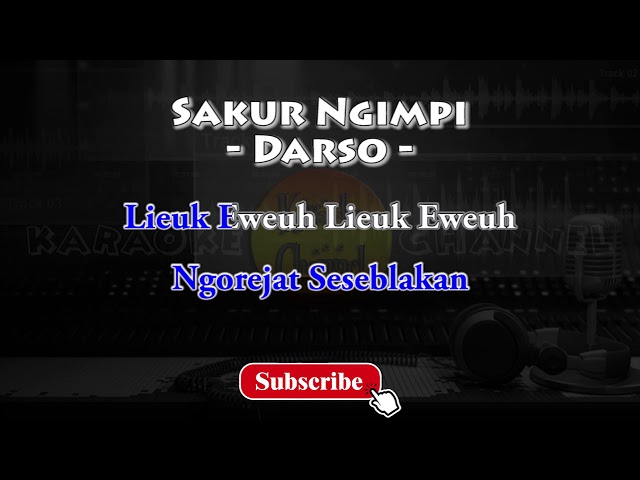 Karaoke Sakur Ngimpi - Darso - HD Karaoke Audio class=