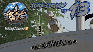 HOLMAKRA | Gone Loggin' EP 13 | 💲 Timber Dollars 💲