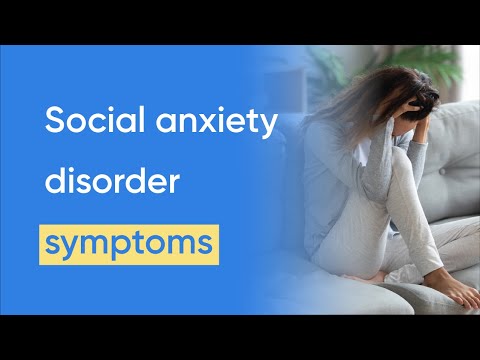 Social anxiety disorder (anxiety symptoms) thumbnail