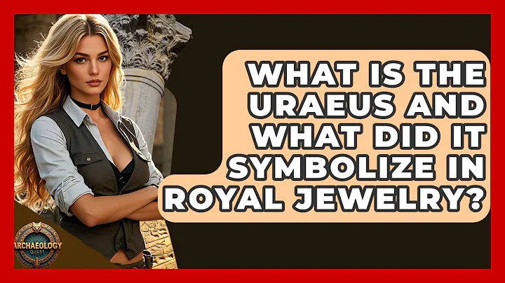 What Is The Uraeus And What Did It Symbolize In Royal Jewelry? - Archaeology Quest