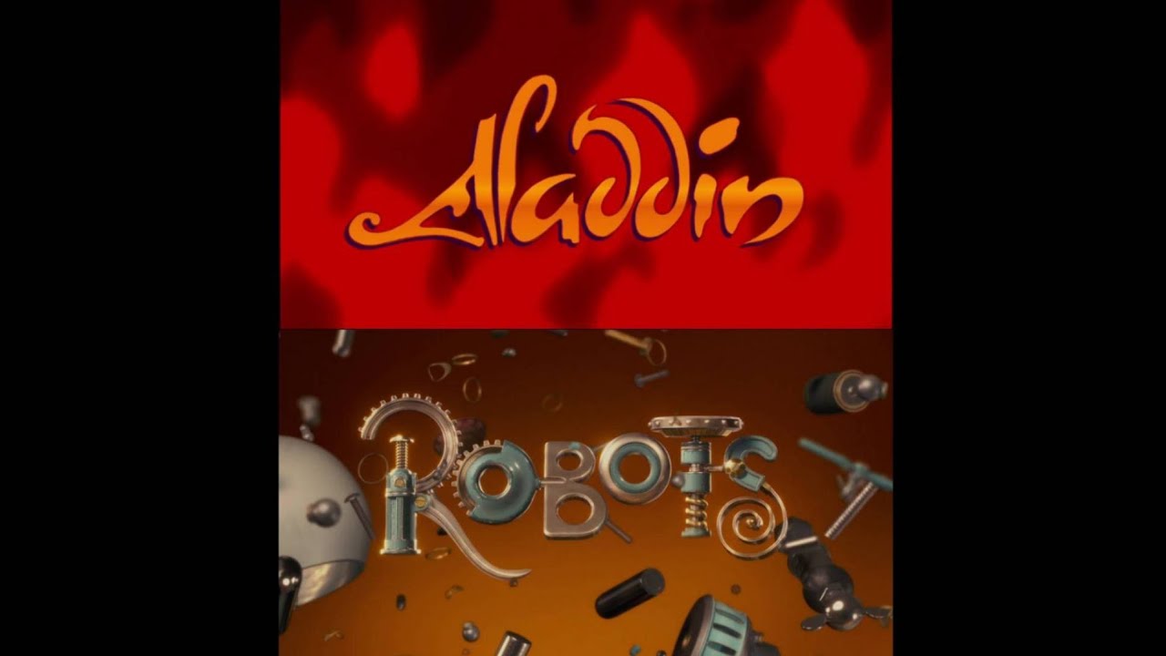 Aladdin (1992) & Robots (2005) Playing All At Once