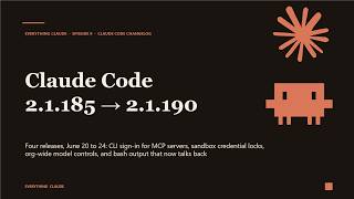 Claude Code Changelog - 2.1.184 to 2.1.190