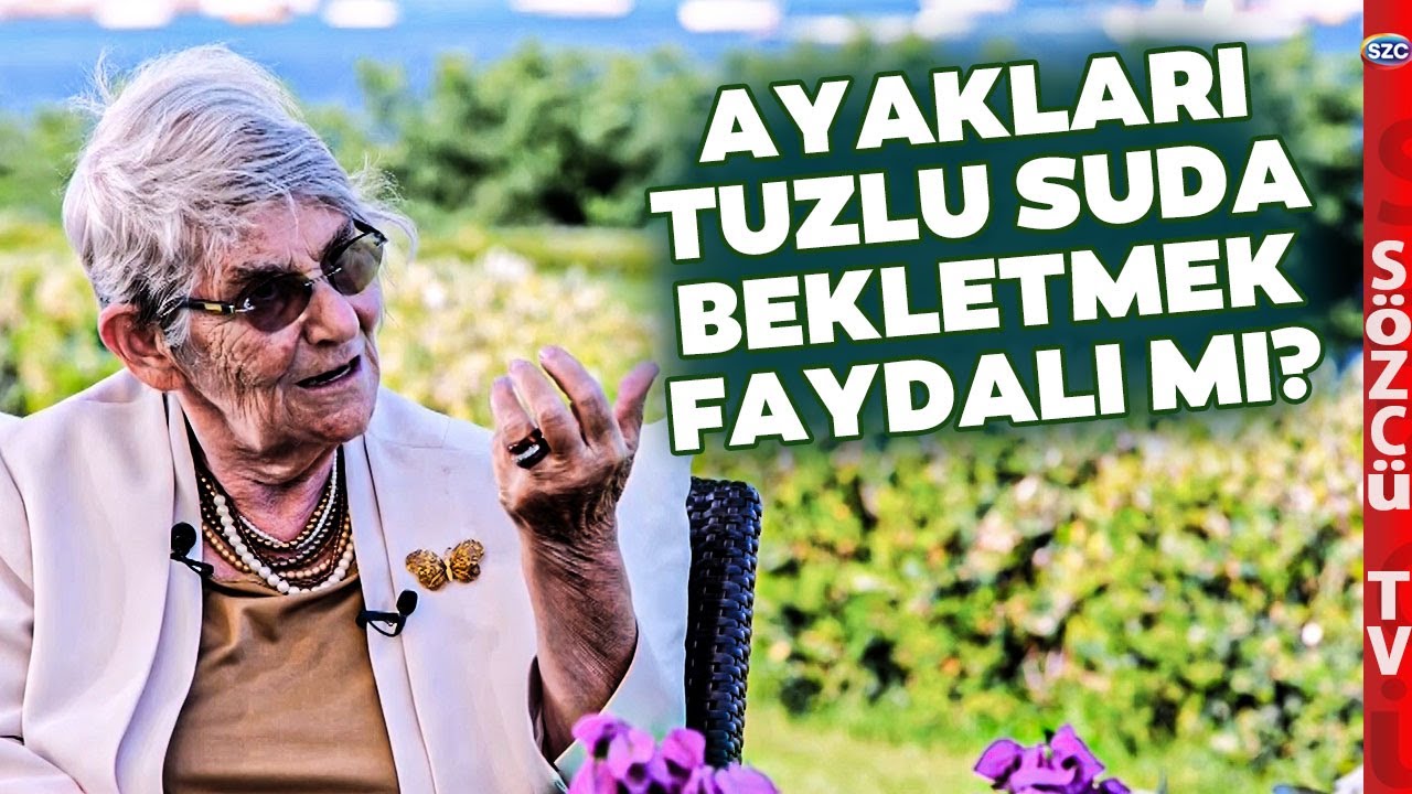 Ayakları Tuzlu Suda Bekletmek Faydalı mı? Canan Karatay 'Vücutta Bunu Yapıyor' Diyerek Anlattı