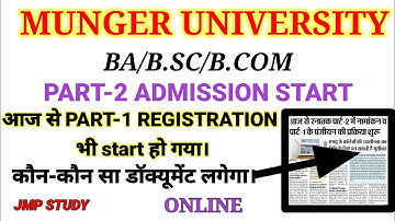 munger university part-1 registration (2021-2024), part-2 admission (2019-2022) | Document| Abhishek
