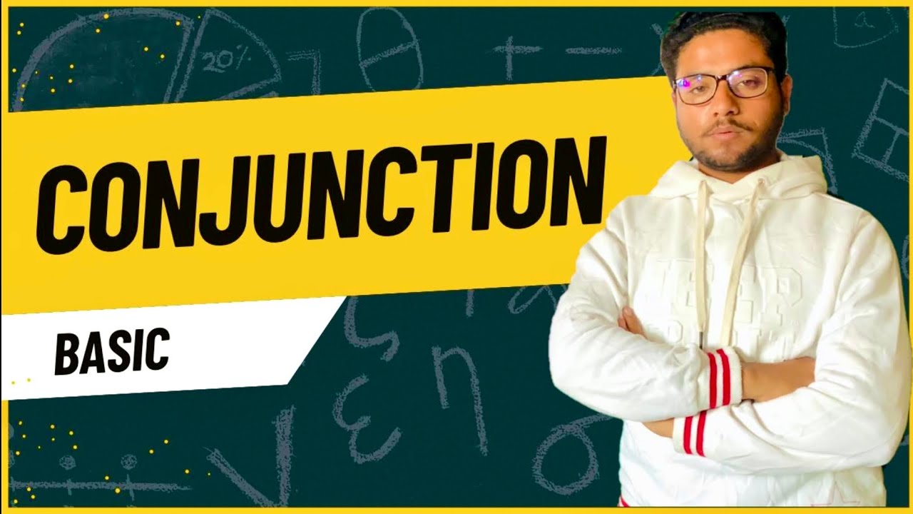 Conjunction || Conjunction basic class || How conjunction work simple by Uzair Ahmed