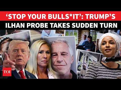 ‘YOU DUMB MOTHERF*CKER!’: Trump Gets Reality Check Amid Ilhan Omar Probe; Ex-MAGA Drops Epstein Bomb